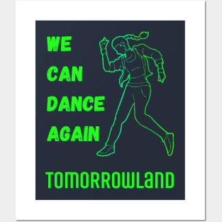 Tomorrowland. We Can Dance Again.Green Posters and Art